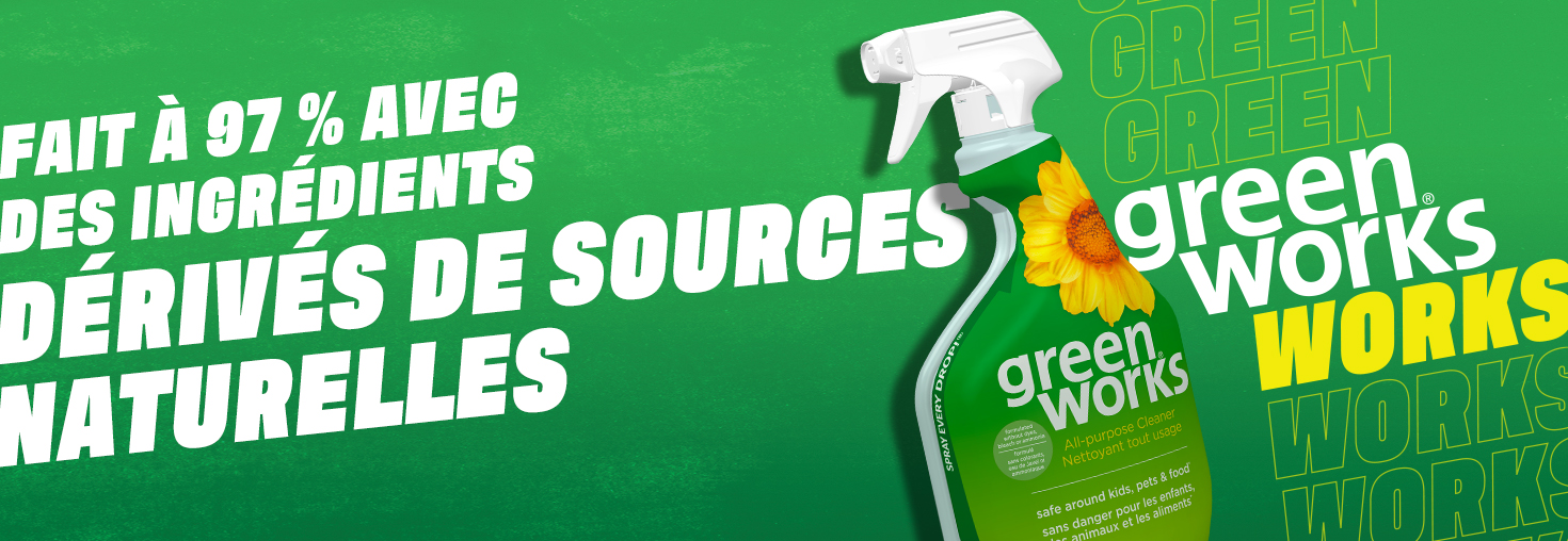 Green Works : Fabriqué avec 97 % d'ingrédients d'origine naturelle